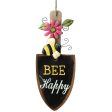 13.5  Bee Happy Shovel Sign on Sale