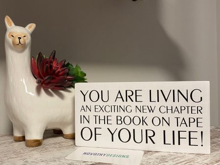 You are living an exciting new chapter in the book on tape of your life! Cheap