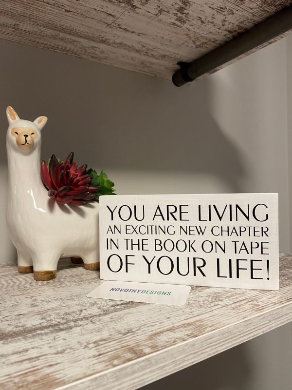 You are living an exciting new chapter in the book on tape of your life! Cheap